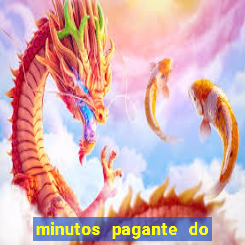 minutos pagante do fortune tiger